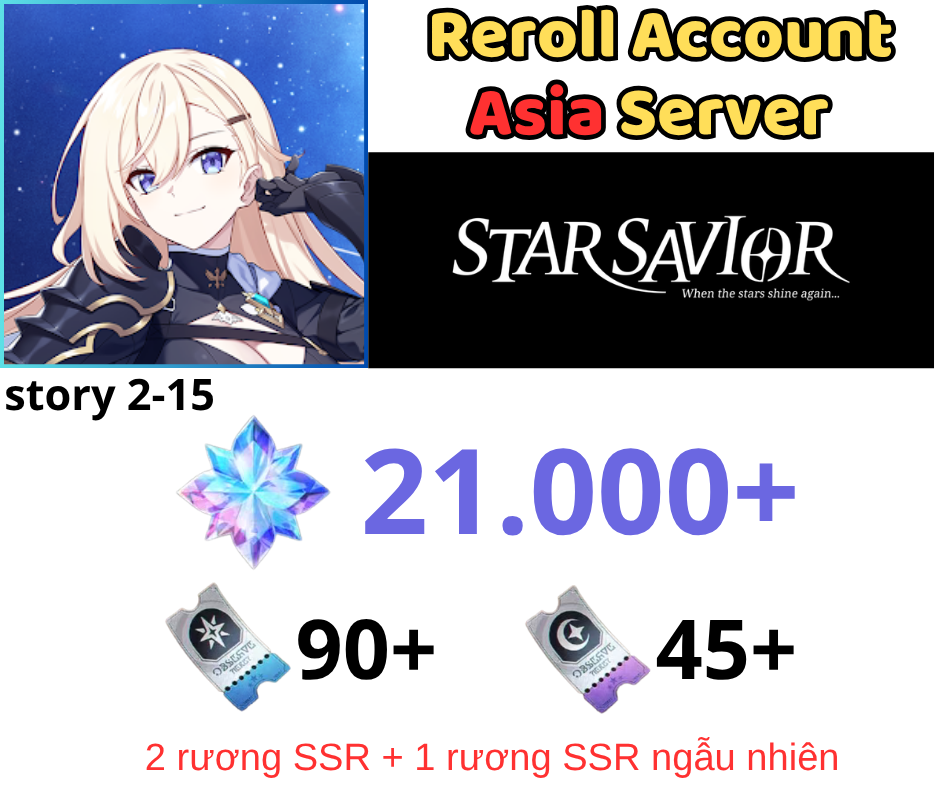 [ASIA]StarSavior Reroll 21K+ Đá Tinh Tú
